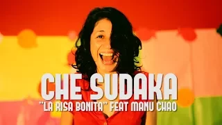 Che Sudaka "La risa bonita" feat. Manu Chao ( Videoclip Oficial)