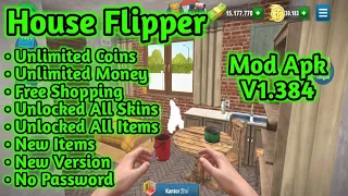 House Flipper Mod V1.384 Unlimited Money Unlimited Coins Unlocked All Skins Free Download