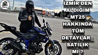 MT25'İ SATIYORMUYUZ ? MOTORU DETAYLI ANLATTIM & MT25 İLE İZMİT'TE İLK MOTOVLOG