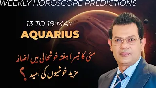Aquarius Weekly HOROSCOPE 13 May to 19 May 2024