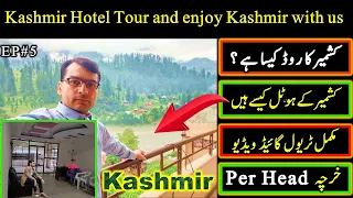 Lahore se Taobat Sharda city hotel | Kashmir trip | Arangkel | Taobat