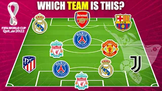 GUESS NATIONAL TEAM BY PLAYERS' CLUB - QATAR 2022 WORLD CUP EDITION | FOOTBALL QUIZ 2022