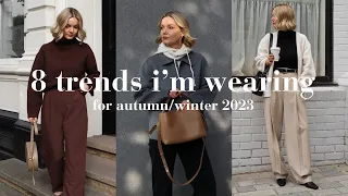 8 WEARABLE TRENDS FOR AW23 | AUTUMN/WINTER TRENDS 2023