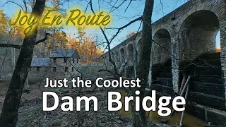 Just a Really Cool Dam Bridge