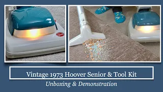 Vintage Hoover Senior & Cleaning Tools Unboxing & Demonstration