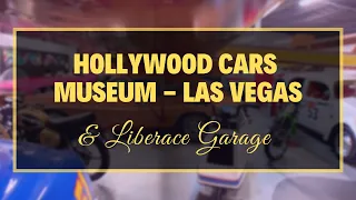 LAS VEGAS | THINGS TO DO: Hollywood Cars Museum and Liberace Garage
