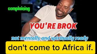 Don't come to Africa.