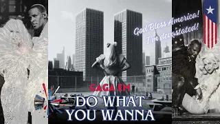 Lady Gaga - Do What You Wanna (Música Boa Se Faz Na Cama)