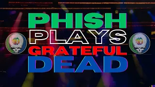 Phish Plays the Grateful Dead [Live Music Mix]