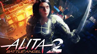 ALITA Battle Angel 2 Will Blow Your Mind