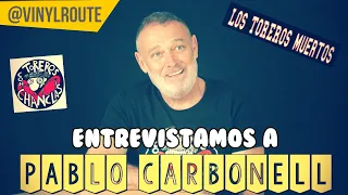 Entrevistamos a Pablo Carbonell