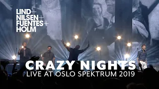 LNFH   - Crazy Nights - LIVE 2019