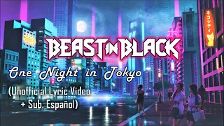 Beast in Black  - One Night in Tokyo (Unofficial Lyric Video + Sub. Español)