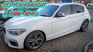 So You Bought A Bmw M140i