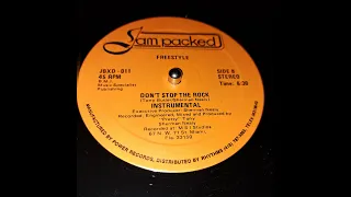 Freestyle "Don't Stop The Rock" (scratched)