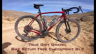 True Grit Gravel Bike Setup: Trek Checkpoint SL 7