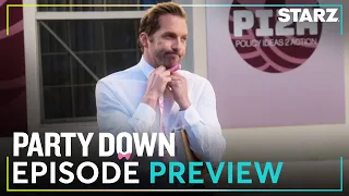 Party Down | 'First Annual PI2A Symposium' Ep. 3 Preview | Season 3