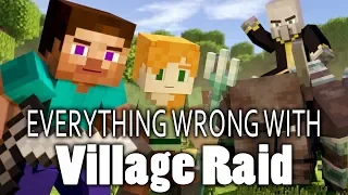 Everything Wrong With Village Raid In 11 Minutes Or Less