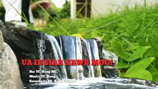 [KARAOKE] Ua Ib Siab Nawb Mog [TC_Hang MC] l Music Audio Official.