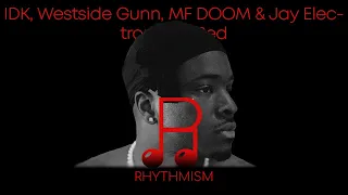 IDK, Westside Gunn, MF DOOM & Jay Electronica - Red Lyrics