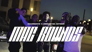 MAXOMATiC x DeeDay Da Hitman - MAC ROUNDS ► Prod. By SYNTHAX x Yung Fuel (Official Music Video)