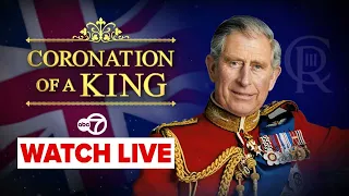 LIVE | The Coronation of King Charles III