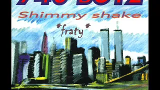 740 Boyz - Shimmy Shake (1995)