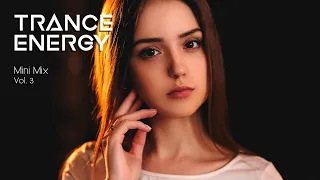 ♫ Trance Energy - MINI MIX (VOL. 3)