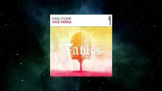 Dan Stone - Vice Versa (Extended Mix) [FSOE FABLES]