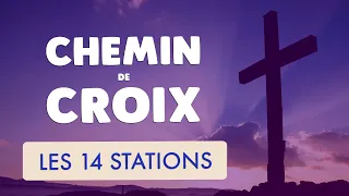 🙏 CHEMIN de CROIX 🙏 PRIÈRE de PARDON à JÉSUS (14 STATIONS)