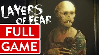 Layers of Fear PC FULL GAME Longplay Gameplay Walkthrough Playthrough VGL