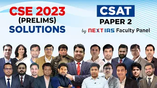 UPSC Prelims 2023 CSAT Paper 2 Discussion | NEXT IAS