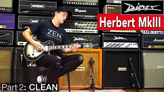 Diezel Herbert MkIII : Part 2 ⚡️ ZEN Amp Vault Ep10 ⚡️ Clean tones