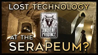 The Serapeum, Part I:  Lost Ancient High Technology?