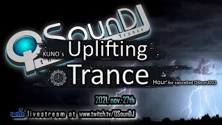 UPLIFTING TRANCE MIX [November 2021] I KUNO´s Uplifting Trance Hour 🎵 I QSounDJ032 online I best of