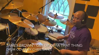 James Brown - Get Up Offa That Thing (Drum Cover) [Studio Version]