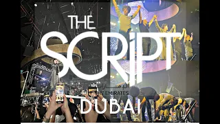 THE SCRIPT LIVE IN DUBAI 2022 | FULL CONCERT |