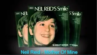 Mother Of Mine - Neil Reid
