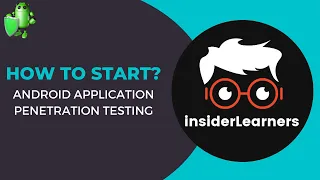 Android Penetration Testing Series | Part 1: Course Overview