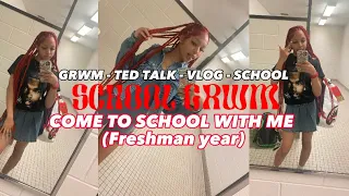 GRWM First Day Of School (FRESHMAN YEAR) + School Vlog!!!