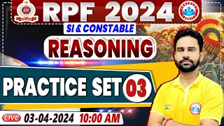 RPF Vacancy 2024, RPF SI Reasoning Practice Set 03, RPF Constable Reasoning Class Rahul Sir