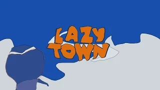 Homemade Intros: Lazy Town