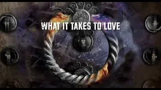 Alchemy - "What It Takes" Official Lyric Video