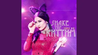 Shake The Rhythm (Remix)