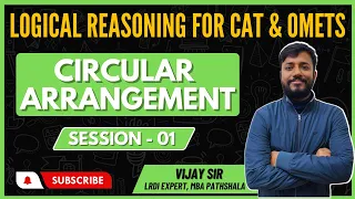 Logical Reasoning | Circular Arrangement | Session 01 | MBA Pathshala | Vijay Sir | #CAT #LRDI