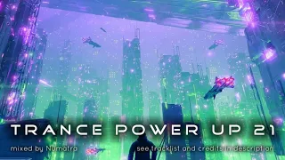 Trance PowerUp 21: uplifting DJset Mar 2022