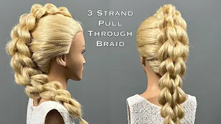 3 Strand Pull Through Braid | braidtutorial