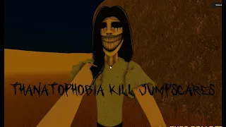 Thanatophobia Kill Jumpscares BOOK1 (events not included)