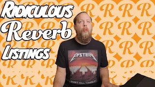 Ridiculous Reverb Listings 15