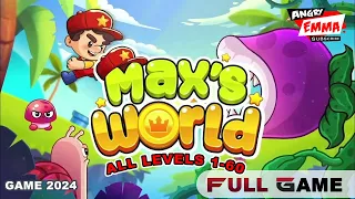 Max's World - FULL GAME (ALL Levels 1-60)